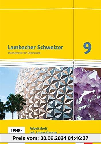 Lambacher Schweizer Mathematik 9. Ausgabe Baden-Württemberg: Arbeitsheft plus Lösungsheft und Lernsoftware Klasse 9 (Lambacher Schweizer. Ausgabe für Baden-Württemberg ab 2014)