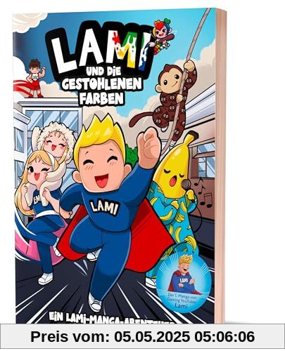 Lami und die gestohlenen Farben: Ein Lami-Manga-Abenteuer