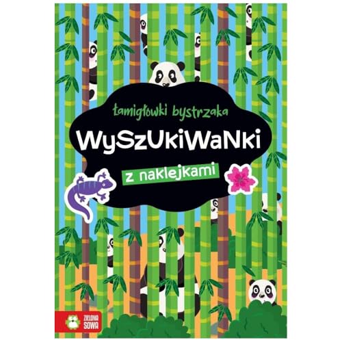 Łamigłówki bystrzaka. Wyszukiwanki von Zielona Sowa