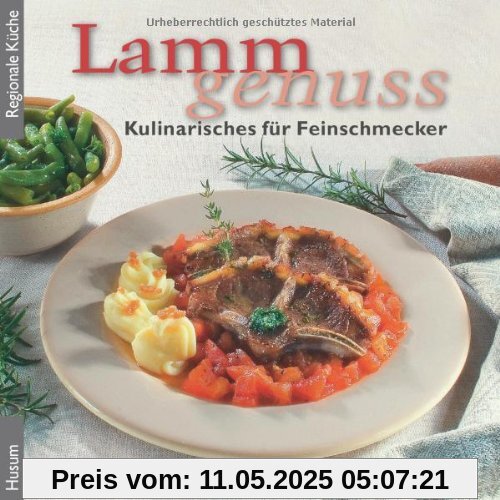Lammgenuss: Kulinarisches für Feinschmecker