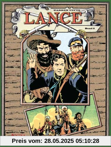 Lance. Ein Western Epos, Band 2