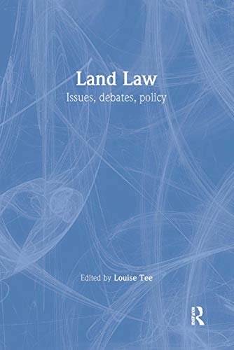 Land Law: Issues, Debates, Policy von Willan Publishing (UK)