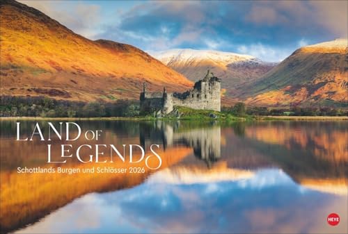 Land of Legends Kalender 2026 - Schottlands Burgen und Schlösser: Ein Wandkalender im Großformat, der Schottland in seiner wilden Schönheit zeigt. ... voll wild-romantischer Burgen und Schlösser. Land of Legends Kalender 2026 - Schottlands Burgen und Schlösser: Ein Wandkalender im Großformat, der Schottland in seiner wilden Schönheit zeigt. ... voll wild-romantischer Burgen und Schlösser. von Heye