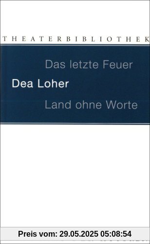 Land ohne Worte. Das letzte Feuer