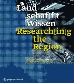 Land schaf[f]t Wissen / Research[in]g the Region (eBook, PDF) von Birkhäuser Verlag
