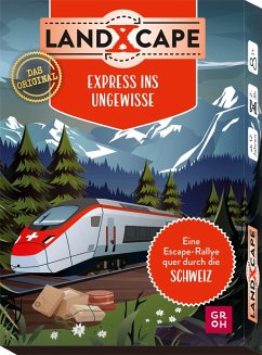 LandXcape - Express ins Ungewisse von Groh Verlag