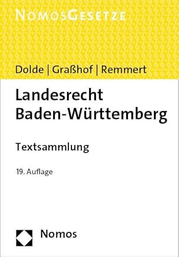 Landesrecht Baden-Württemberg: Textsammlung von Nomos