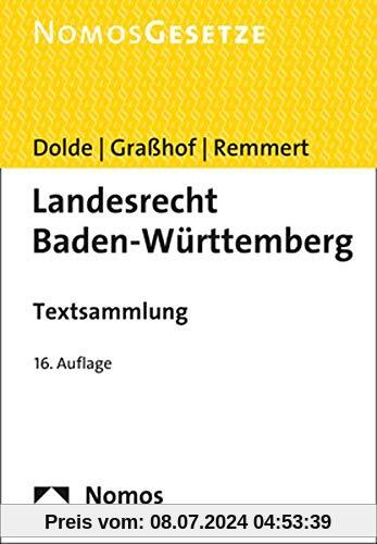 Landesrecht Baden-Württemberg: Textsammlung - Rechtsstand: 15. Januar 2021