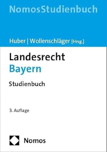 Landesrecht Bayern: Studienbuch von Nomos