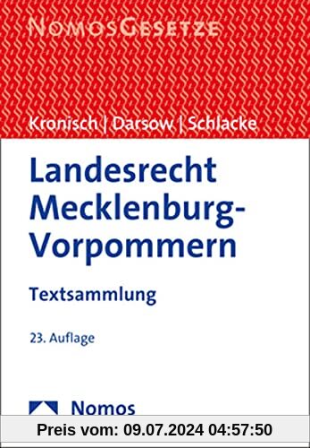 Landesrecht Mecklenburg-Vorpommern: Textsammlung - Rechtsstand: 1. August 2021