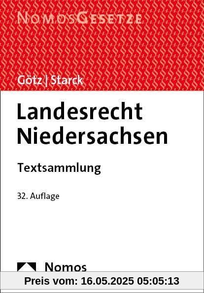 Landesrecht Niedersachsen: Textsammlung - Rechtsstand: 15. September 2023