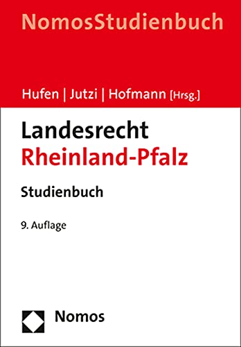Landesrecht Rheinland-Pfalz: Studienbuch von Nomos Verlagsges.MBH + Co