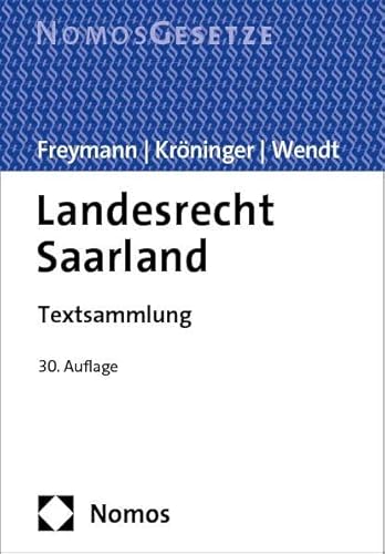 Landesrecht Saarland: Textsammlung von Nomos