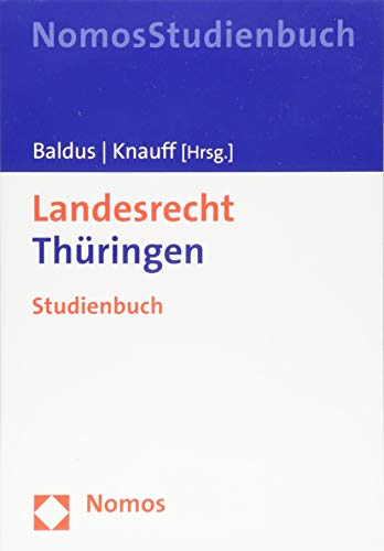 Landesrecht Thüringen: Studienbuch von Nomos Verlagsgesellschaft