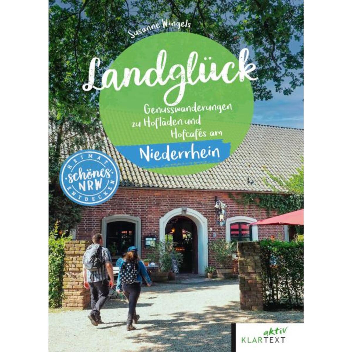 Landglück Niederrhein von Klartext Verlag