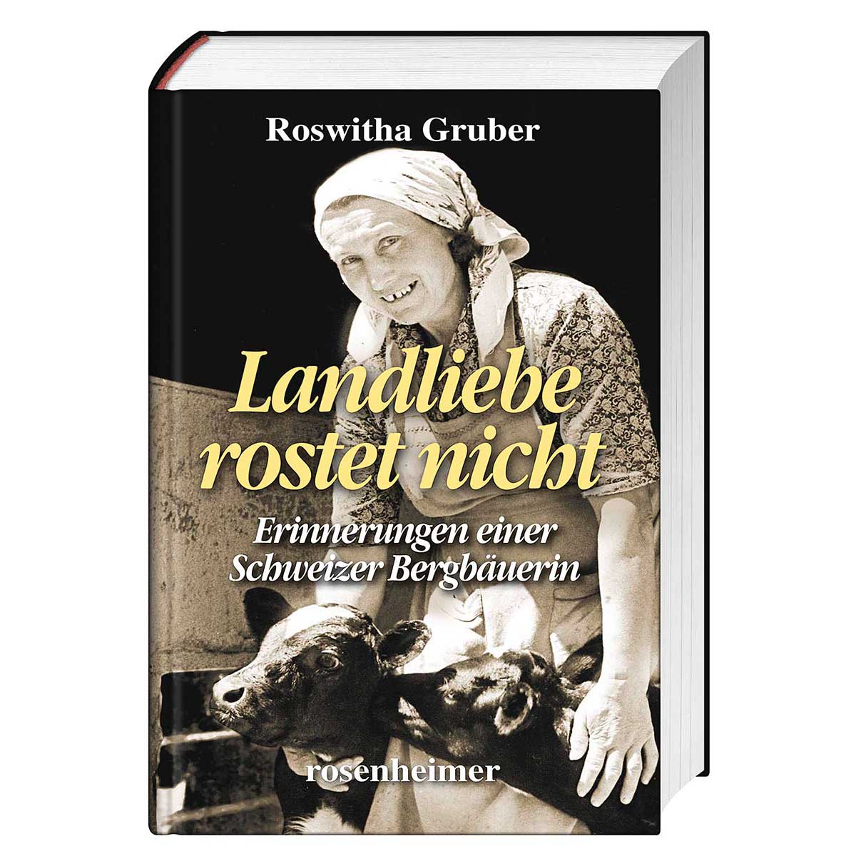 Landliebe rostet nicht von Rosenheimer Verlagshaus