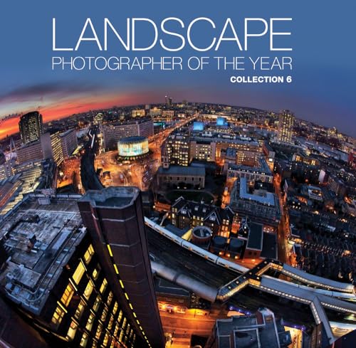 Landscape Photographer of the Year: Collection 6