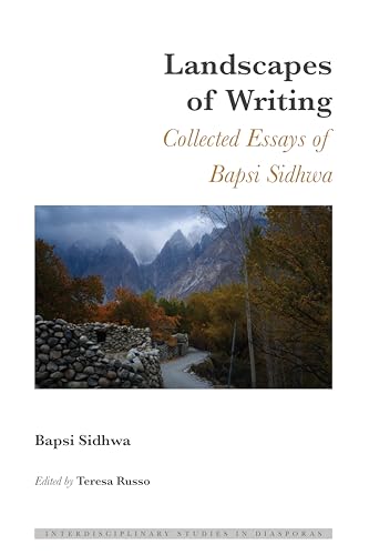 Landscapes of Writing: Collected Essays of Bapsi Sidhwa (Interdisciplinary Studies in Diasporas, Band 8) von Peter Lang Inc., International Academic Publishers