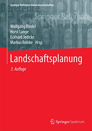 Landschaftsplanung (Springer Reference Naturwissenschaften)