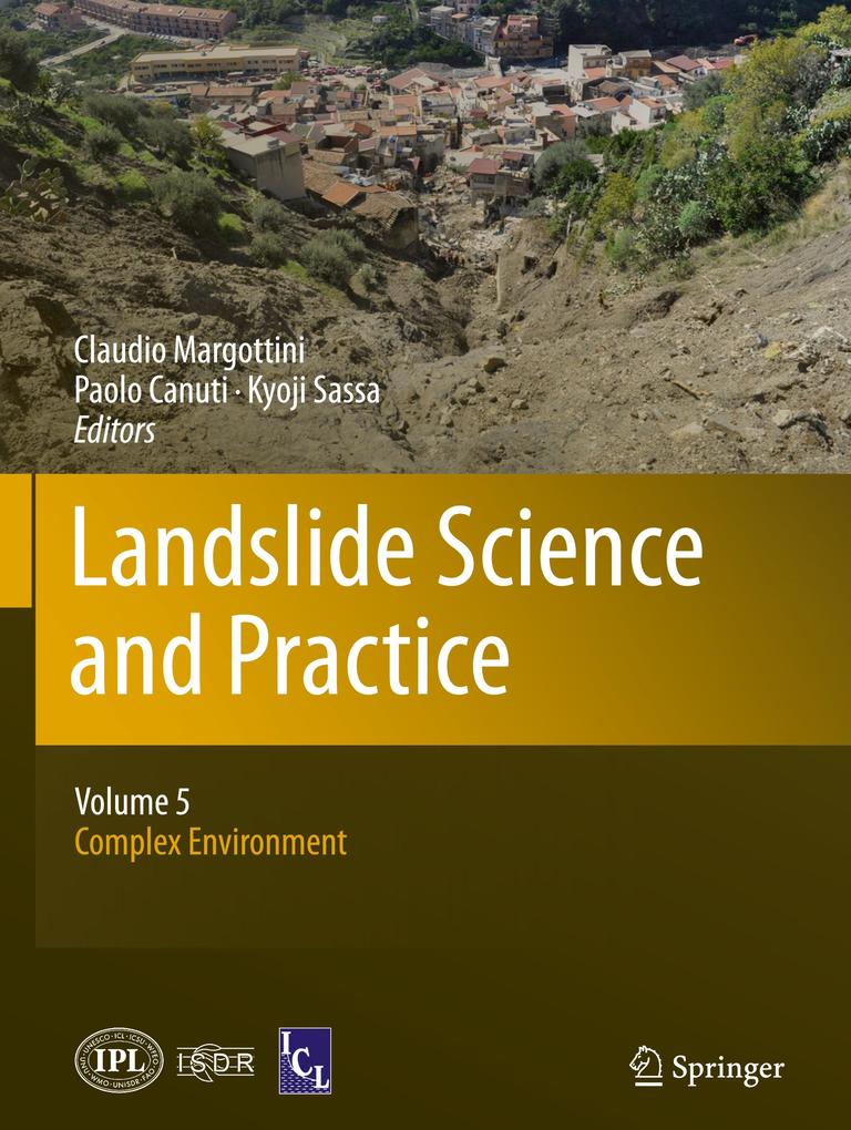 Landslide Science and Practice von Springer Berlin Heidelberg