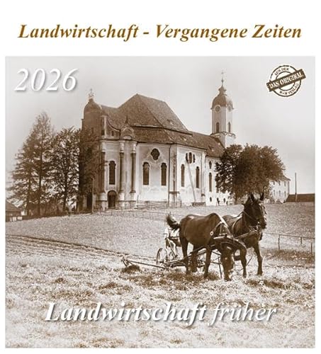 Landwirtschaft früher 2026: Landwirtschaft - Vergangene Zeiten von m + m Verlag