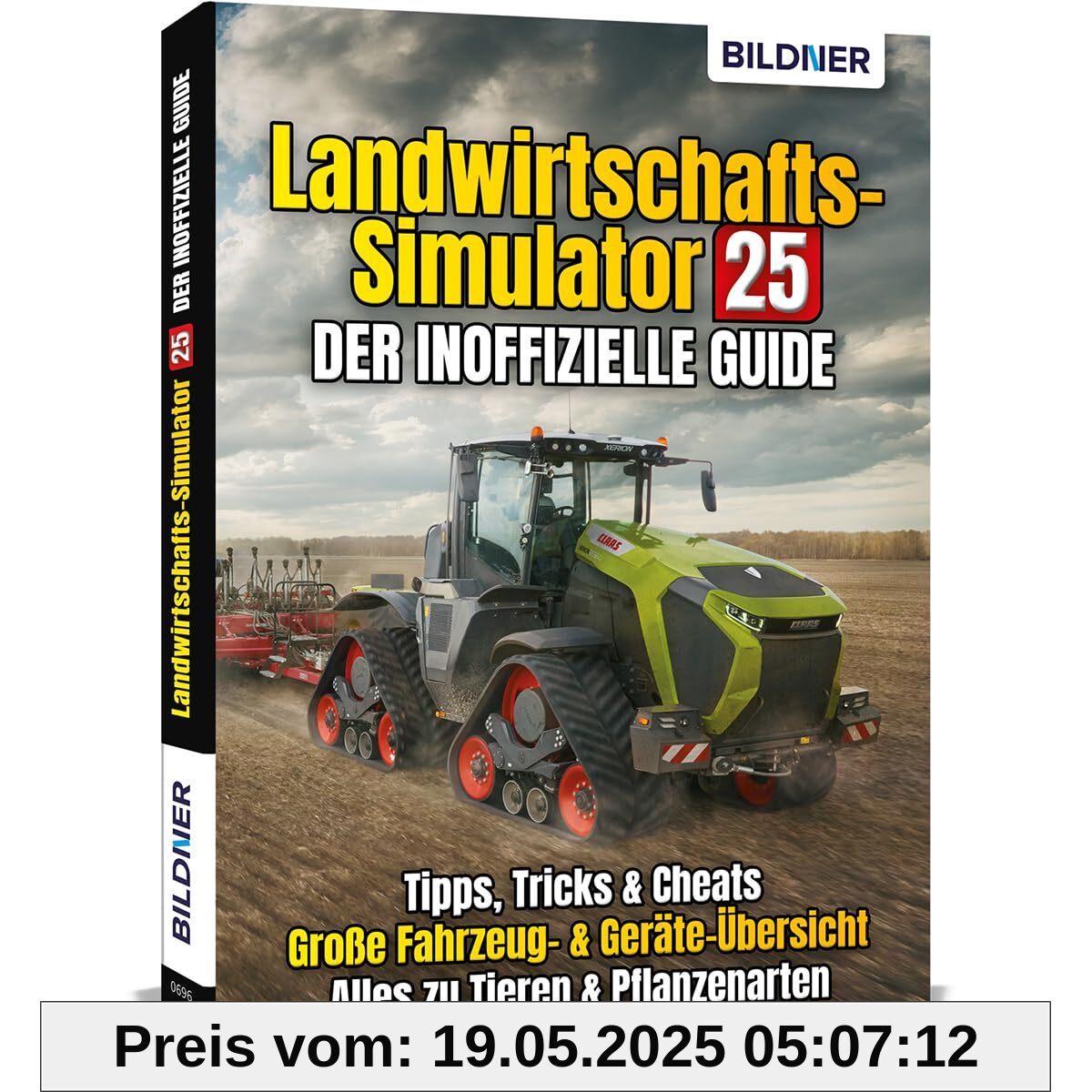 Landwirtschaftssimulator 25 - Der inoffizielle Guide: Alle Tipps und Tricks zum Spiel Landwirtschaftssimulator 25 - Der inoffizielle Guide: Alle Tipps und Tricks zum Spiel