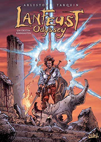 Lanfeust Odyssey T10: Un destin Karaxastin von SOLEIL