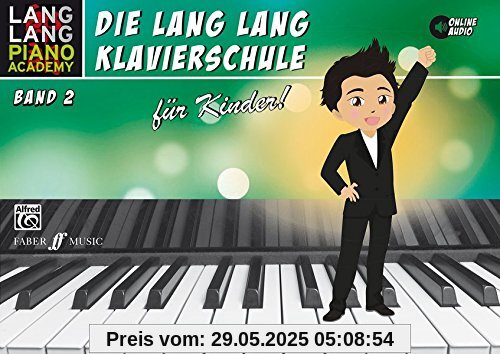 Lang Lang Klavierschule für Kinder / Lang Lang Klavierschule für Kinder Band 2