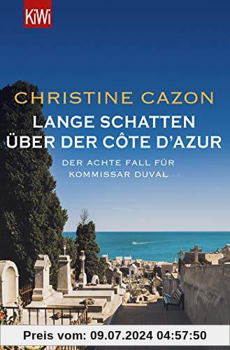 Lange Schatten über der Côte d'Azur: Der achte Fall für Kommissar Duval (Kommissar Duval ermittelt, Band 8)