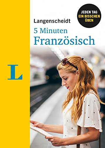 Langenscheidt 5 Minuten Französisch: Jeden Tag ein bisschen Französisch üben von Langenscheidt bei PONS