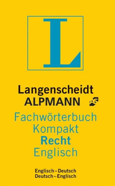 Langenscheidt Alpmann Fachw�rterbuch Kompakt Recht, Englisch