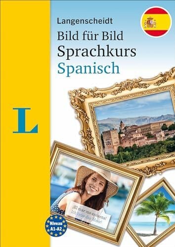 Langenscheidt Bild f�r Bild Sprachkurs Spanisch: Der visuelle Sprachkurs f�r Anf�nger