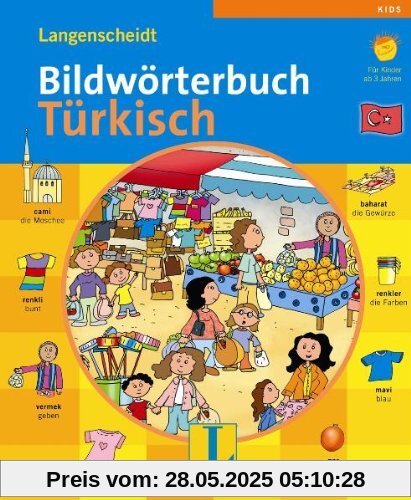 Langenscheidt Bildwörterbuch Türkisch: 1000 Wörter für den leichten Start (Bildwörterbücher)