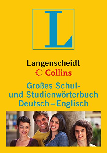 Langenscheidt Collins Großes Schul- und Studienwörterbuch Englisch: Deutsch-Englisch (Langenscheidt Große Schulwörterbücher) von Langenscheidt bei PONS