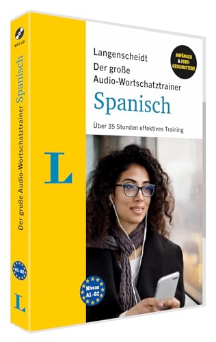 Langenscheidt Der große Audio-Wortschatztrainer Spanisch: Über 35 Stunden effektives Training (Langenscheidt Audio-Wortschatztrainer) von Langenscheidt