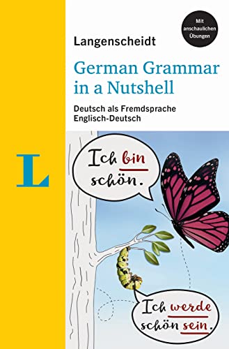 Langenscheidt German Grammar In A Nutshell: Deutsch als Fremdsprache. Englisch-Deutsch (Langenscheidt Grammatik leicht & kompakt)