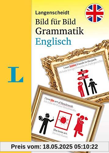 Langenscheidt Grammatik Bild für Bild Englisch: Die visuelle Grammatik für den leichten Einstieg