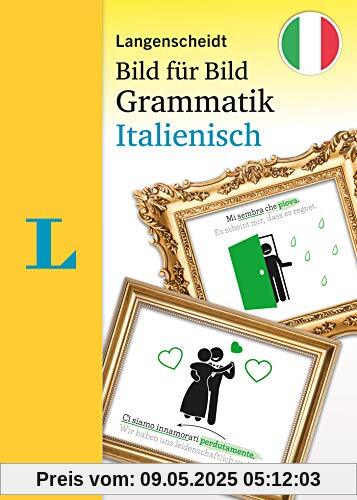 Langenscheidt Grammatik Bild für Bild Italienisch: Die visuelle Grammatik für den leichten Einstieg