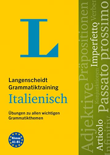 Langenscheidt Grammatiktraining Italienisch: Übungen zu allen wichtigen Grammatikthemen von Langenscheidt bei PONS