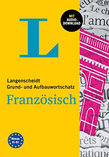 Langenscheidt Grund- und Aufbauwortschatz Französisch: Mit Audio-Download von Langenscheidt bei PONS