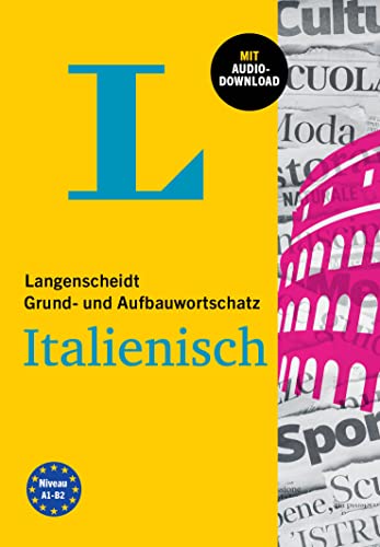 Langenscheidt Grund- und Aufbauwortschatz Italienisch mit Audio-Download