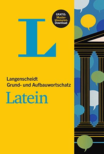 Langenscheidt Grund- und Aufbauwortschatz Latein - Buch mit pdf-Download