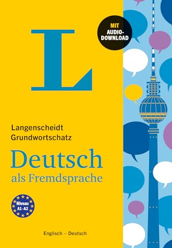 Langenscheidt Grundwortschatz Deutsch als Fremdsprache - Buch mit Audio-Download: Englisch - Deutsch: Buch mit Audio-Download. Buch mit Audio-Download von Pons Gmbh