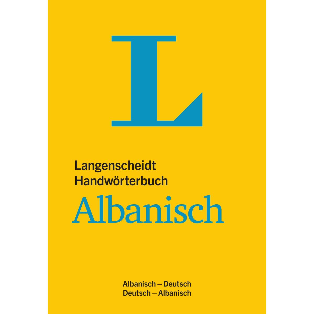 Langenscheidt Handwörterbuch Albanisch - für Schule, Studium und Beruf Langenscheidt Handwörterbuch Albanisch - für Schule, Studium und Beruf von Langenscheidt bei PONS