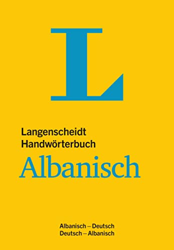 Langenscheidt Handwörterbuch Albanisch: Für Schule, Studium und Beruf, Albanisch-Deutsch/Deutsch-Albanisch von Langenscheidt bei PONS