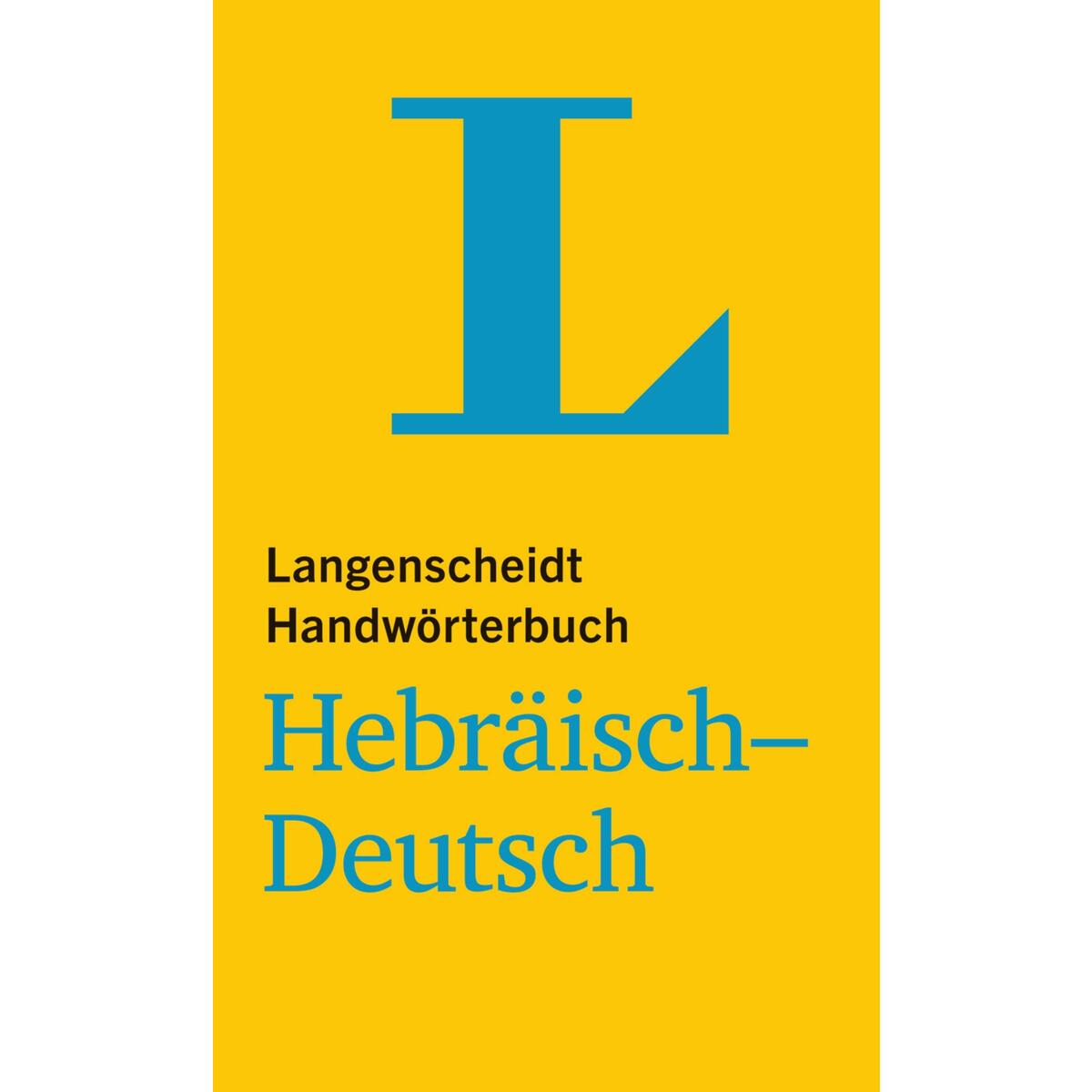 Langenscheidt Handwörterbuch Hebräisch-Deutsch - für Schule, Studium und Beruf von Langenscheidt bei PONS
