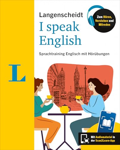 Langenscheidt I speak English: Sprachtraining Englisch mit Hörübungen in der Scan2Learn-App (Langenscheidt Ich spreche …)
