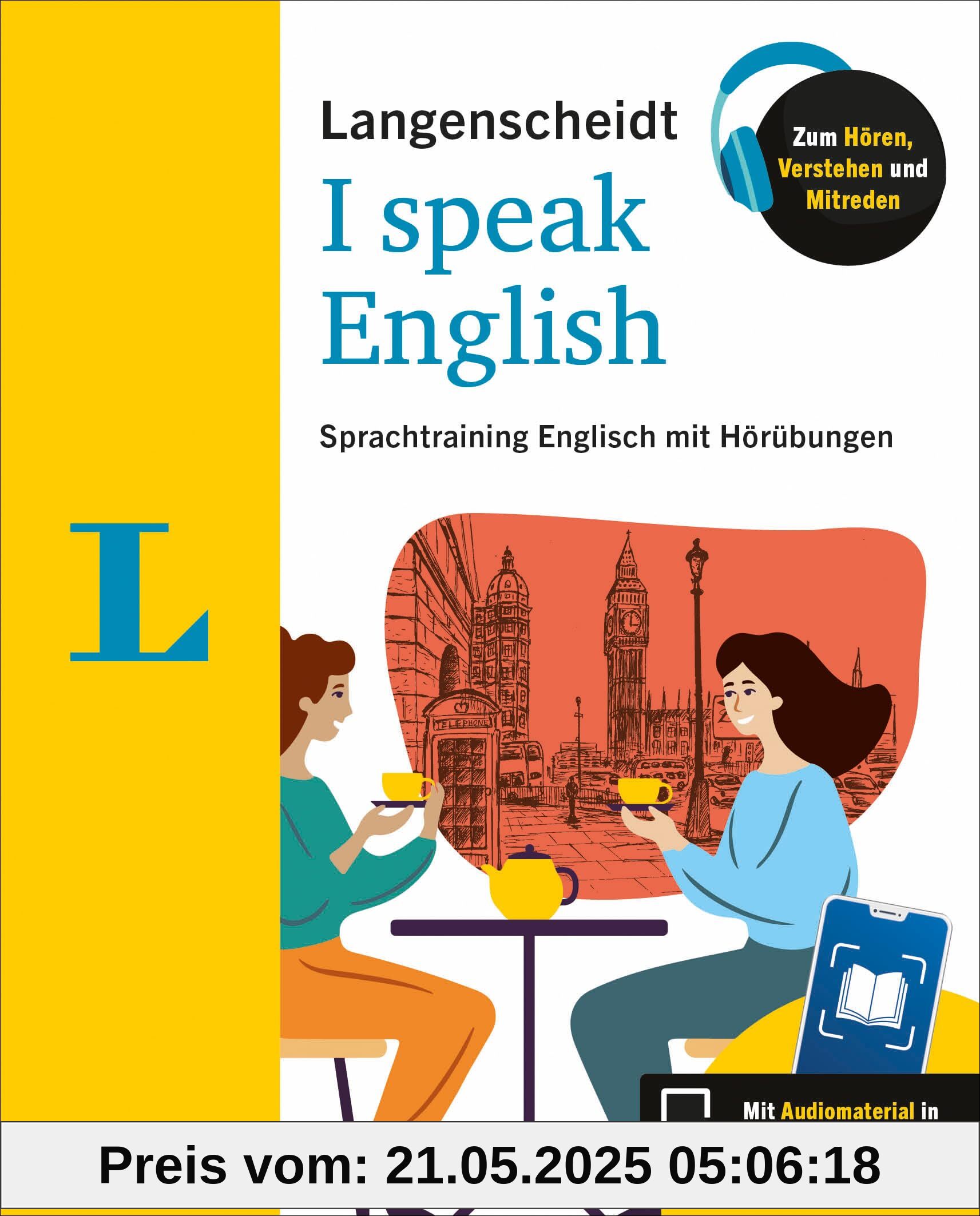 Langenscheidt I speak English: Sprachtraining Englisch mit Hörübungen in der Scan2Learn-App (Langenscheidt Ich spreche …)