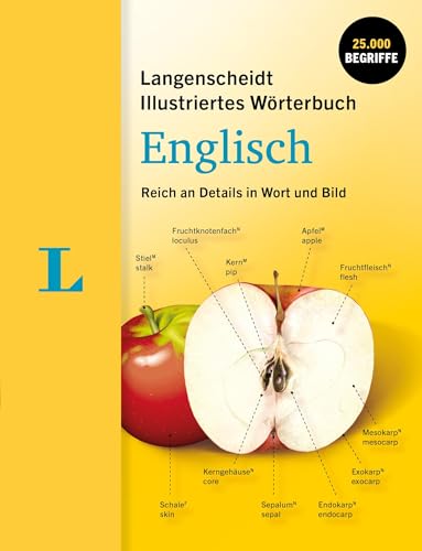Langenscheidt Illustirertes Wörterbuch Englisch Reich an Details in Wort und Bild (Langenscheidt Illustriertes Wörterbuch) von Langenscheidt