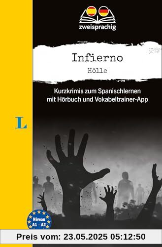 Langenscheidt Krimi zweisprachig Spanisch - Infierno - Hölle (A1/A2): Kurzkrimis zum Spanischlernen mit Hörbuch und Vokabeltrainer-App